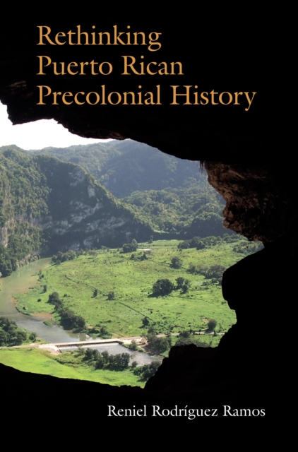 Rethinking Puerto Rican Precolonial History, EPUB eBook