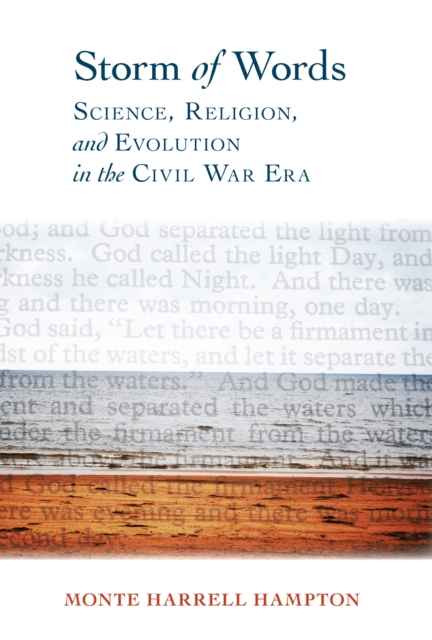 Storm of Words : Science, Religion, and Evolution in the Civil War Era, EPUB eBook