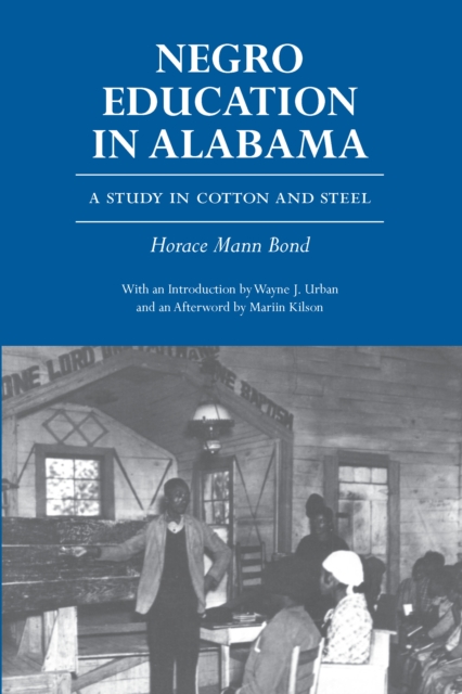 Negro Education in Alabama : A Study in Cotton and Steel, EPUB eBook