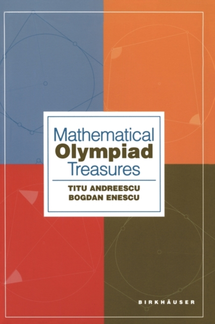 Mathematical Olympiad Treasures, Paperback Book