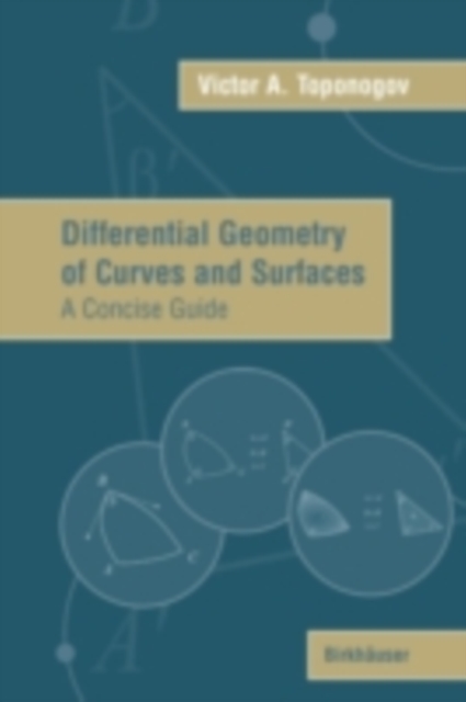 Differential Geometry of Curves and Surfaces : A Concise Guide, PDF eBook