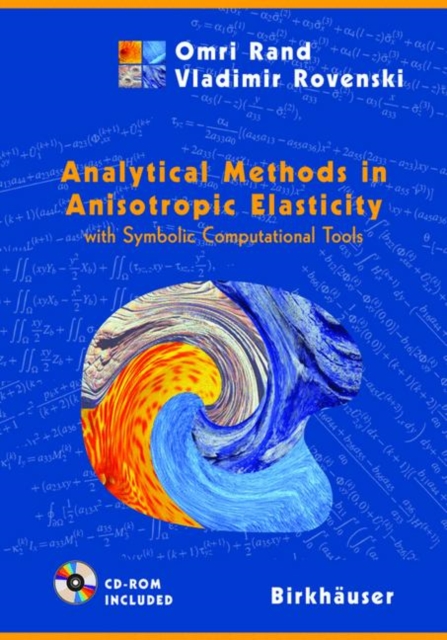 Analytical Methods in Anisotropic Elasticity : with Symbolic Computational Tools, PDF eBook