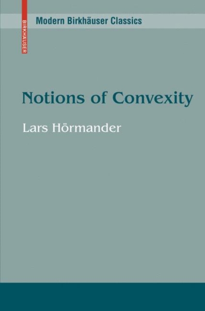 Notions of Convexity, Paperback Book