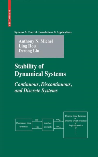 Stability of Dynamical Systems : Continuous, Discontinuous, and Discrete Systems, PDF eBook