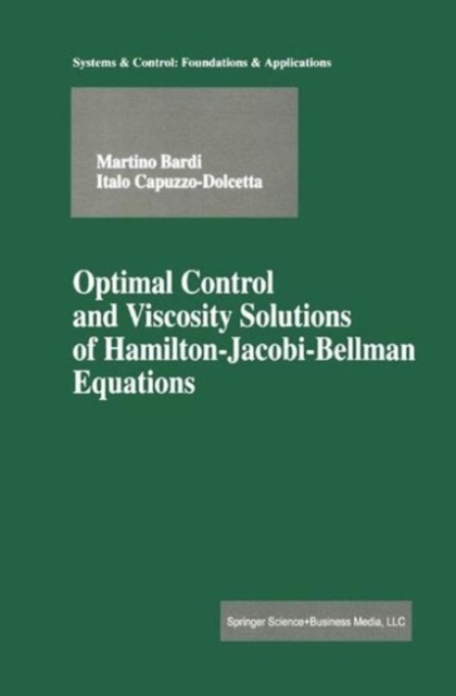 Optimal Control and Viscosity Solutions of Hamilton-Jacobi-Bellman Equations, PDF eBook