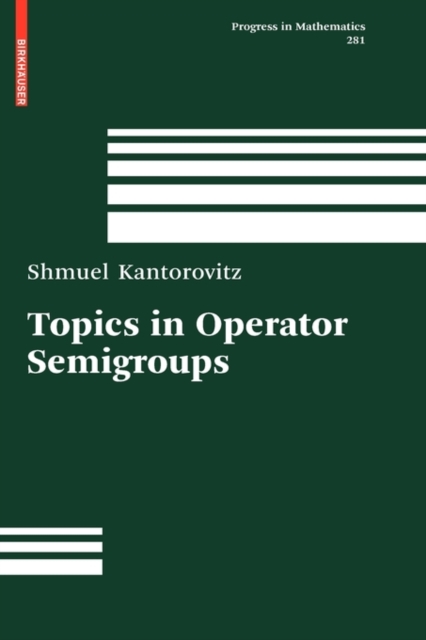 Topics in Operator Semigroups, Hardback Book