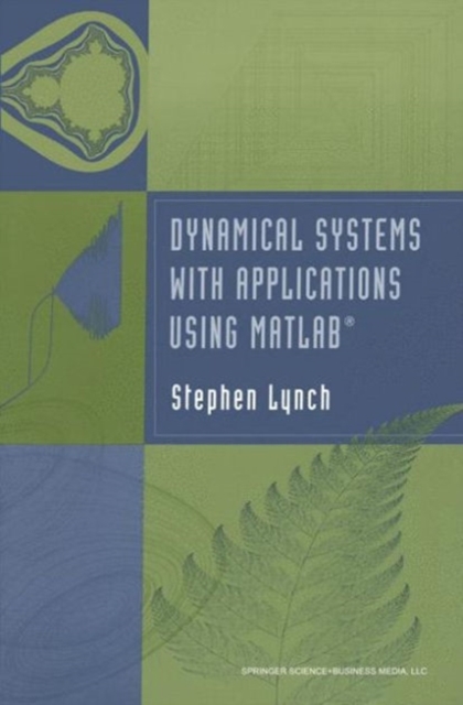 Dynamical Systems with Applications using MATLAB(R), PDF eBook