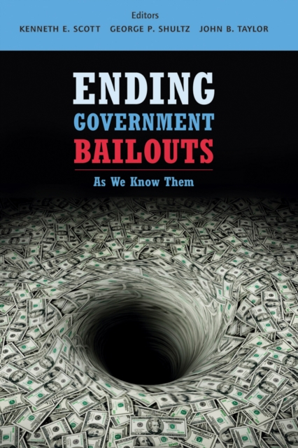 Ending Government Bailouts as We Know Them, EPUB eBook