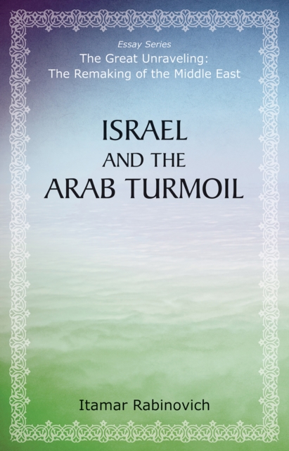 Israel and the Arab Turmoil, EPUB eBook