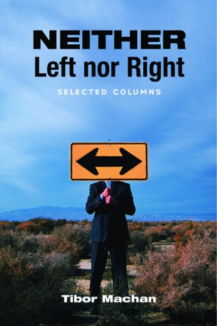 Neither Left nor Right : Selected Columns, PDF eBook