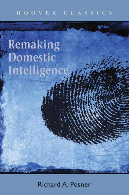 Remaking Domestic Intelligence, PDF eBook