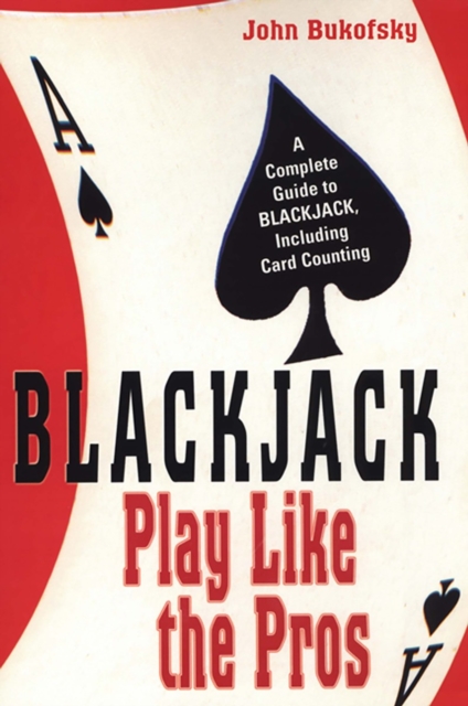 Blackjack: Play Like The Pros, EPUB eBook