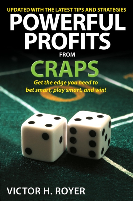 Powerful Profits From Craps, EPUB eBook