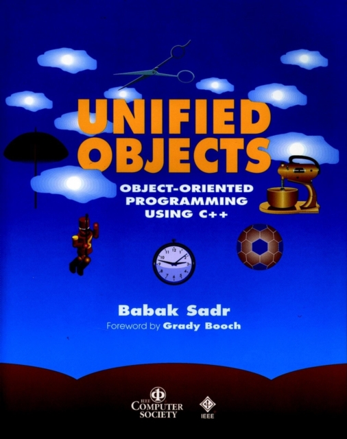 Unified Objects : Object-Oriented Programming Using C++, Mixed media product Book