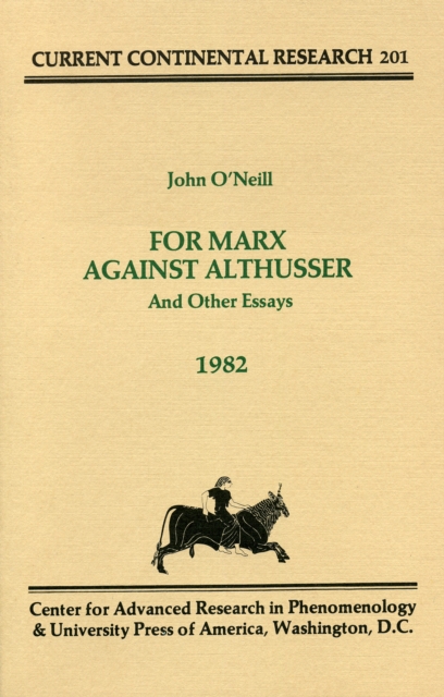 For Marx Against Althusser : And Other Essays, Current Continental Research, Paperback / softback Book