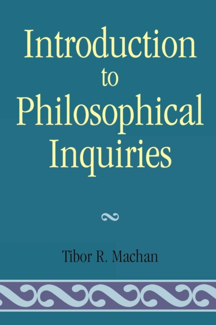 Introduction to Philosophical Inquiiries, Paperback / softback Book