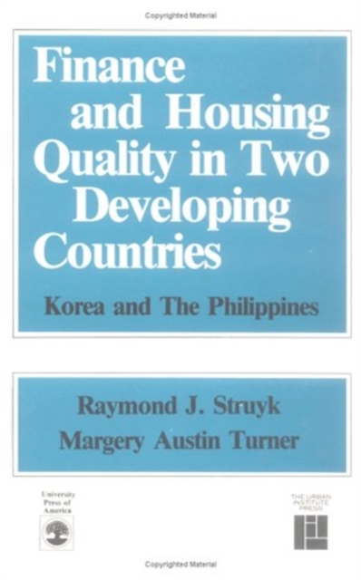 Finance and Housing Quality in Two Developing Countries : Korea and the Philippines, Paperback / softback Book