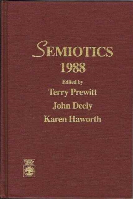 Semiotics 1988, Hardback Book
