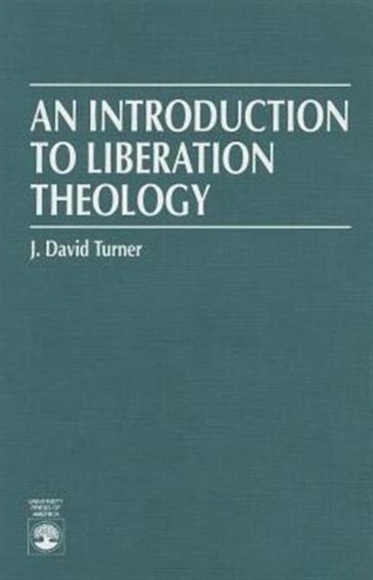 An Introduction to Liberation Theology, Paperback / softback Book