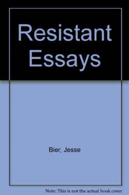 Resistant Essays, Paperback / softback Book