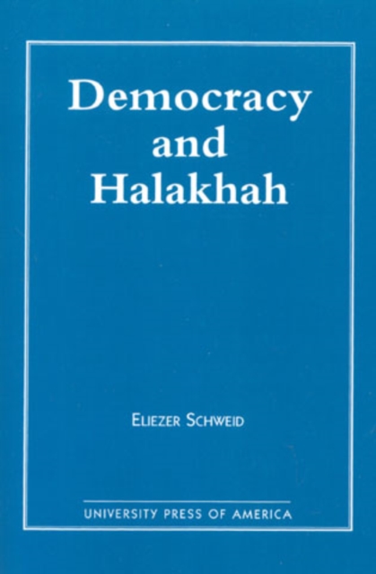 Democracy and the Halakhah, Hardback Book
