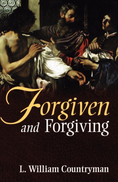 Forgiven and Forgiving, Paperback / softback Book