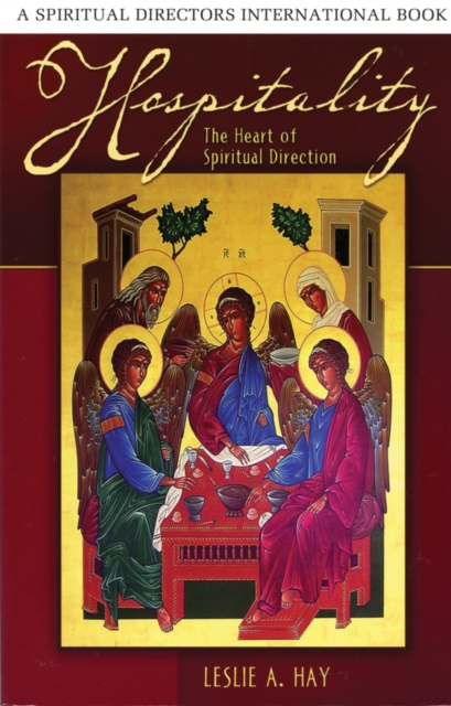 Hospitality : The Heart of Spiritual Direction, Paperback / softback Book