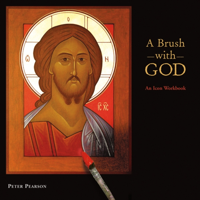 A Brush with God : An Icon Workbook, Paperback / softback Book