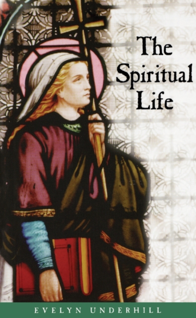The Spiritual Life, EPUB eBook