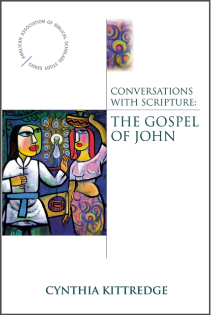 Conversations with Scripture : The Gospel of John, EPUB eBook