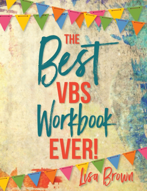 The Best VBS Workbook Ever!, Paperback / softback Book