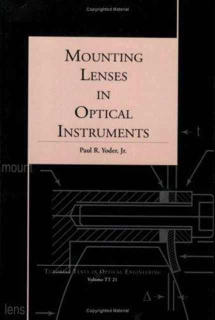Mounting Lenses in Optical Instruments, Paperback / softback Book