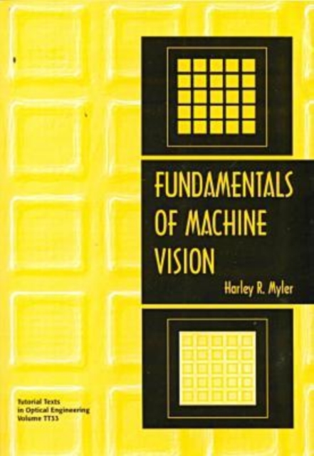 Fundamentals of Machine Vision, Paperback / softback Book