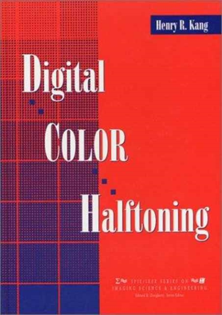 Digital Color Halftoning, Hardback Book