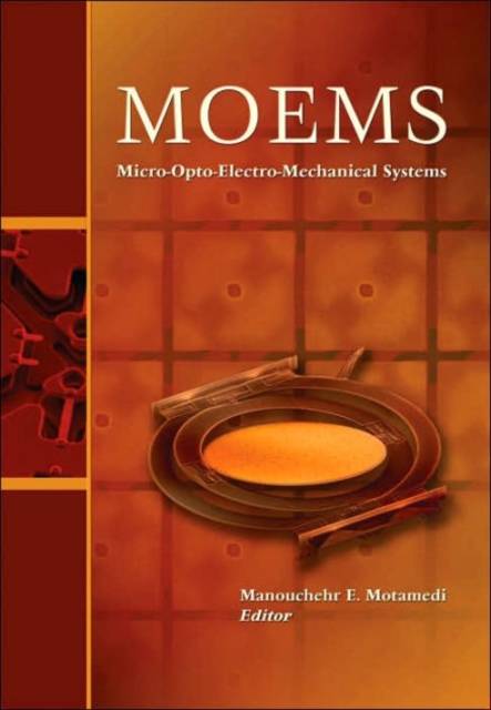 MOEMS : Micro-opto-electro-mechanical Systems, Hardback Book