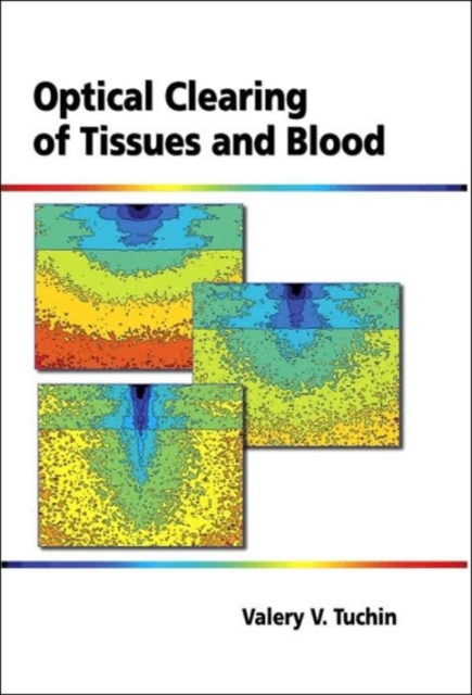 Optical Clearing of Tissues and Blood v. PM154, Paperback / softback Book