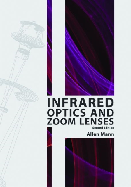 Infrared Optics and Zoom Lenses, Paperback / softback Book