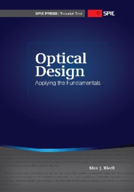 Optical Design : Applying the Fundamentals, Paperback / softback Book