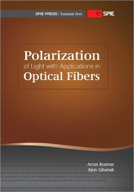 Polarization of Light with Applications in Optical Fibers, Paperback / softback Book