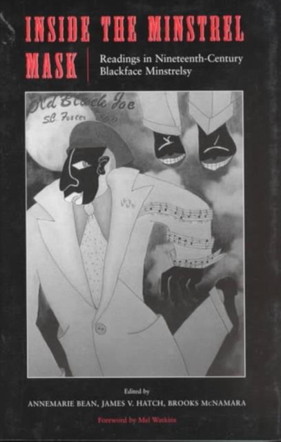 Inside the Minstrel Mask, Paperback / softback Book