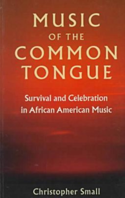 Music of the Common Tongue, Paperback / softback Book