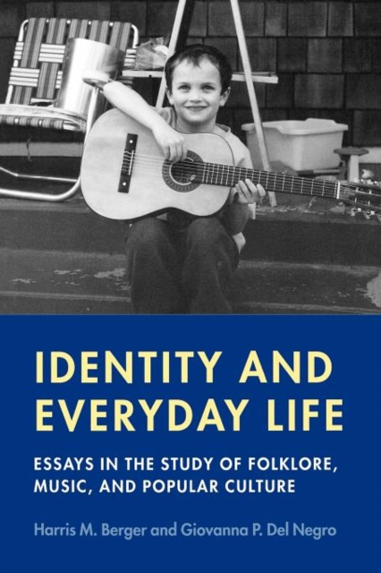 Identity and Everyday Life, Paperback / softback Book