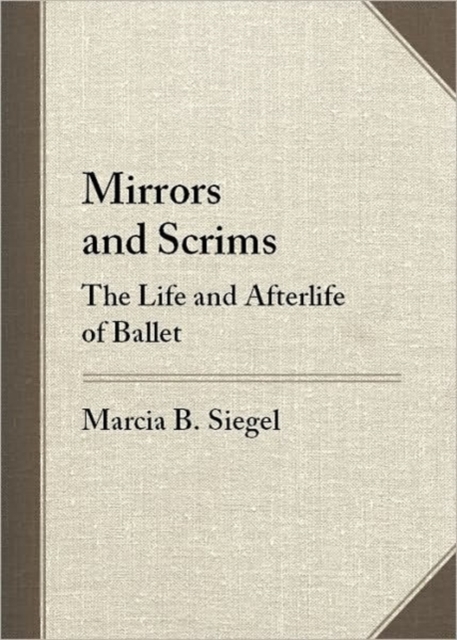 Mirrors and Scrims, Hardback Book
