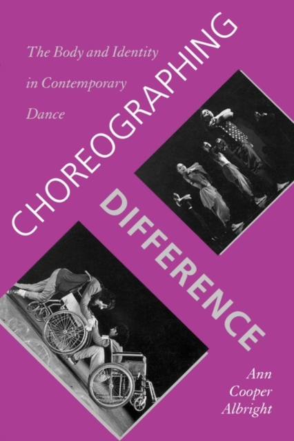 Choreographing Difference : The Body and Identity in Contemporary Dance, EPUB eBook