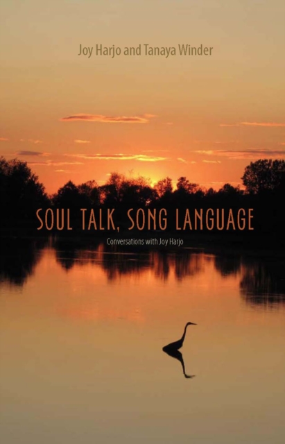 Soul Talk, Song Language : Conversations with Joy Harjo, EPUB eBook