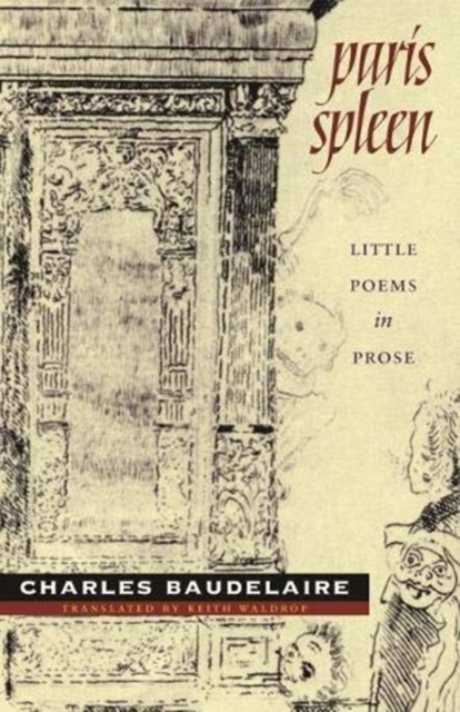 Paris Spleen : little poems in prose, Paperback / softback Book