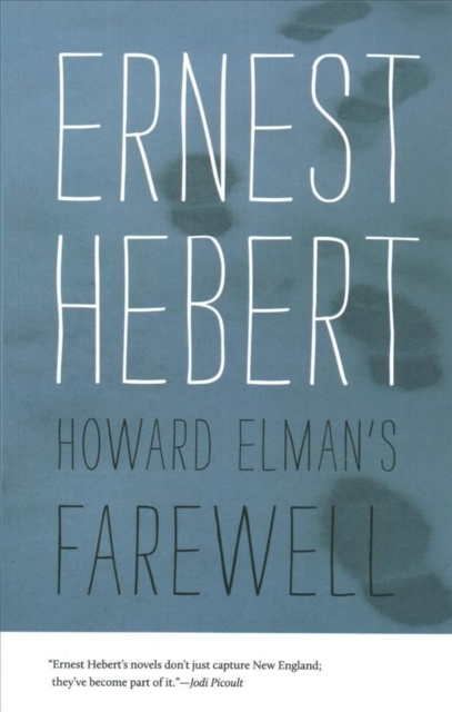Howard Elman's Farewell, Paperback / softback Book