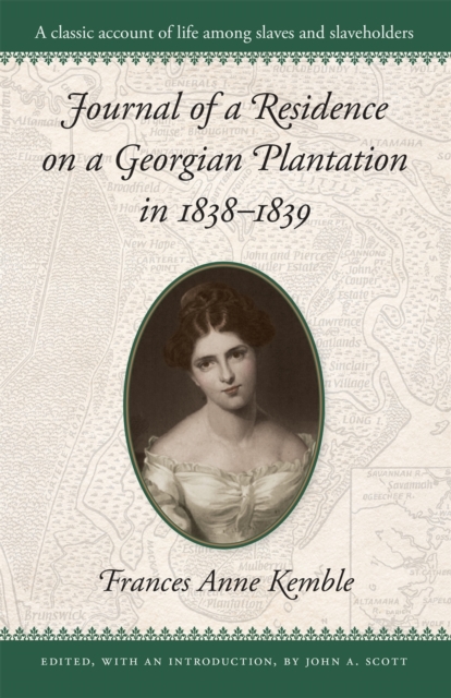 Journal of a Residence on a Georgian Plantation, 1838-39, Paperback / softback Book