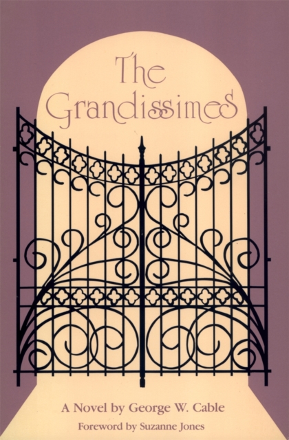 The Grandissimes : A Novel, Paperback / softback Book