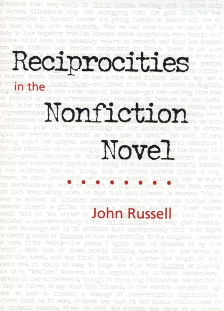 Reciprocities in the Nonfiction Novel, Hardback Book